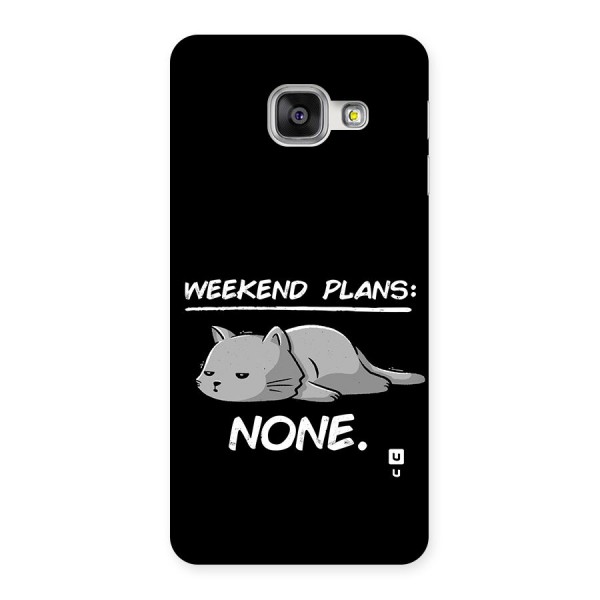 Weekend Plans None Back Case for Galaxy A3 (2016)