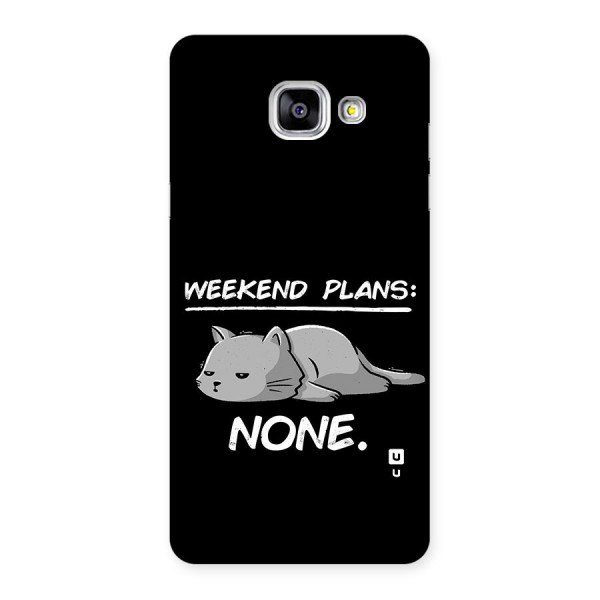 Weekend Plans None Back Case for Galaxy A5 (2016)