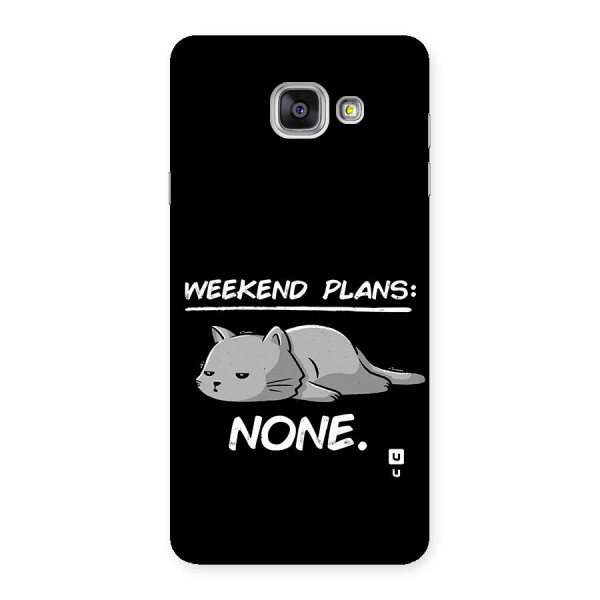 Weekend Plans None Back Case for Galaxy A7 (2016)