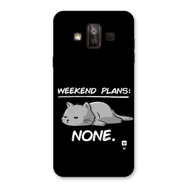 Weekend Plans None Back Case for Galaxy J7 Duo