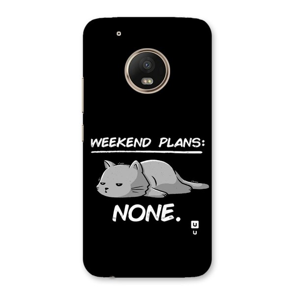 Weekend Plans None Back Case for Moto G5 Plus