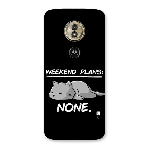 Weekend Plans None Back Case for Moto G6 Play