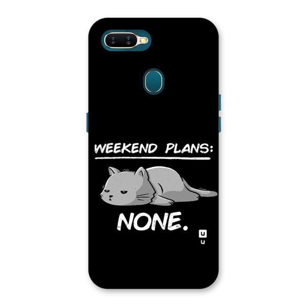 Weekend Plans None Back Case for Oppo A11k