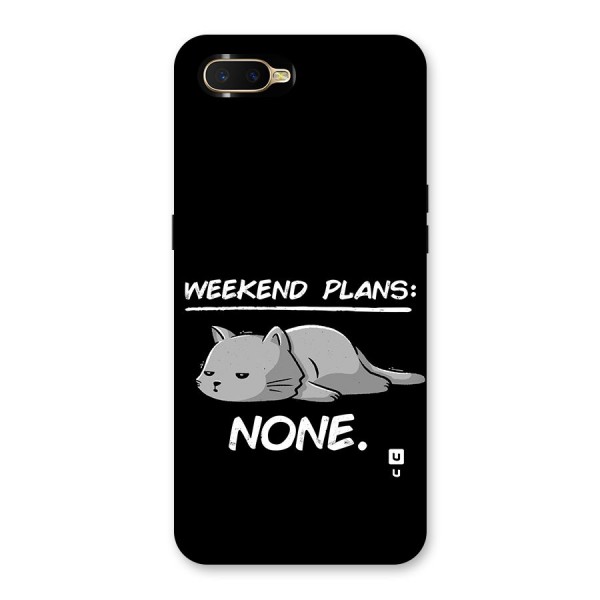 Weekend Plans None Back Case for Oppo K1