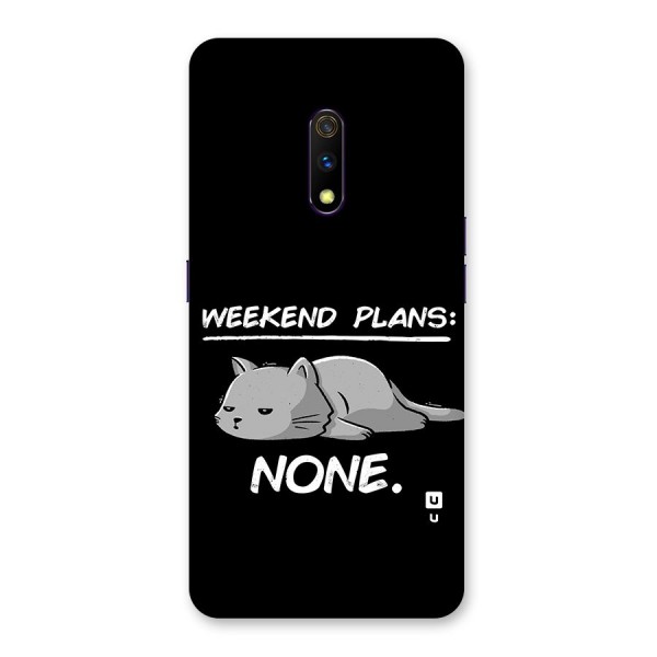 Weekend Plans None Back Case for Realme X