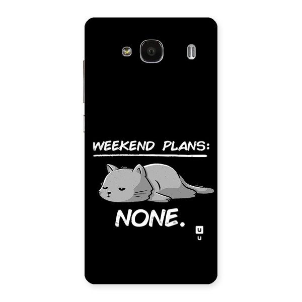 Weekend Plans None Back Case for Redmi 2s