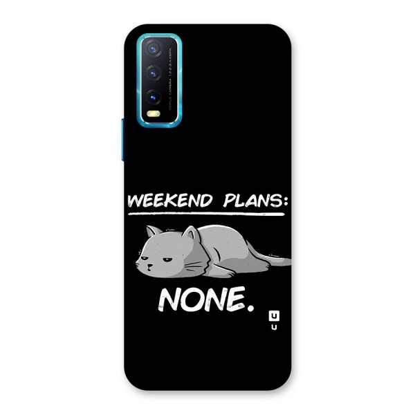 Weekend Plans None Back Case for Vivo Y12s