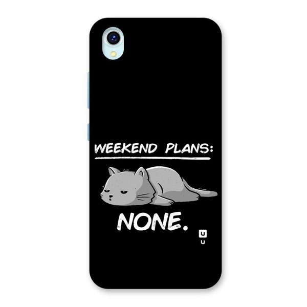 Weekend Plans None Back Case for Vivo Y1s