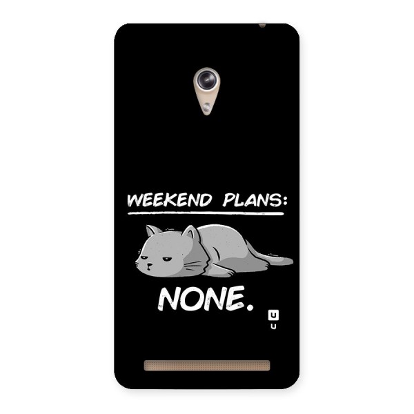 Weekend Plans None Back Case for Zenfone 6