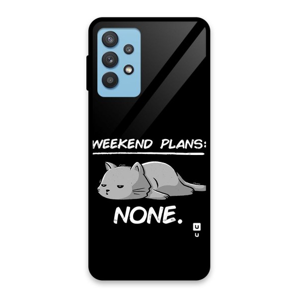 Weekend Plans None Glass Back Case for Galaxy M32 5G