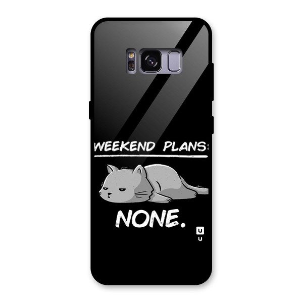 Weekend Plans None Glass Back Case for Galaxy S8