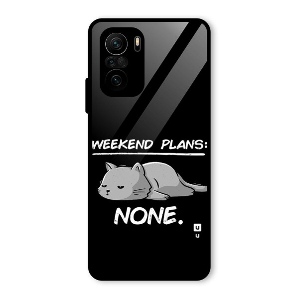 Weekend Plans None Glass Back Case for Mi 11x