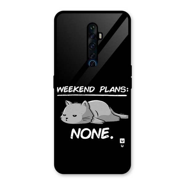 Weekend Plans None Glass Back Case for Oppo Reno2 Z