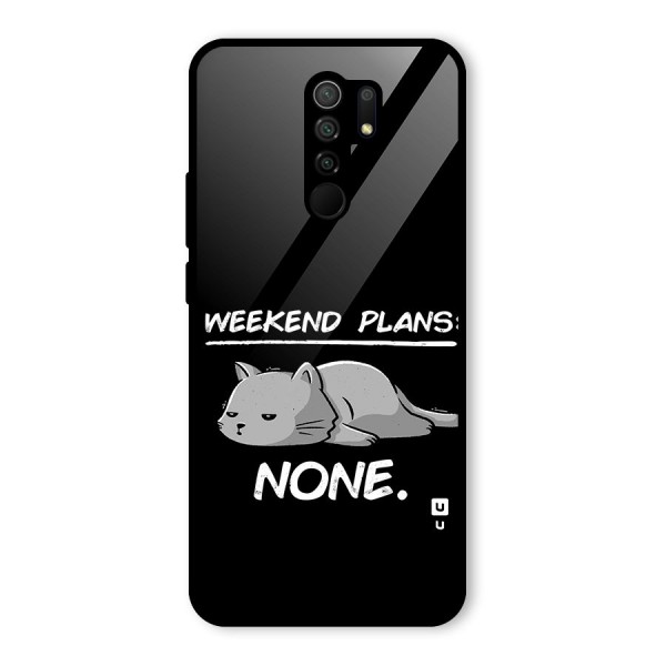 Weekend Plans None Glass Back Case for Redmi 9 Prime