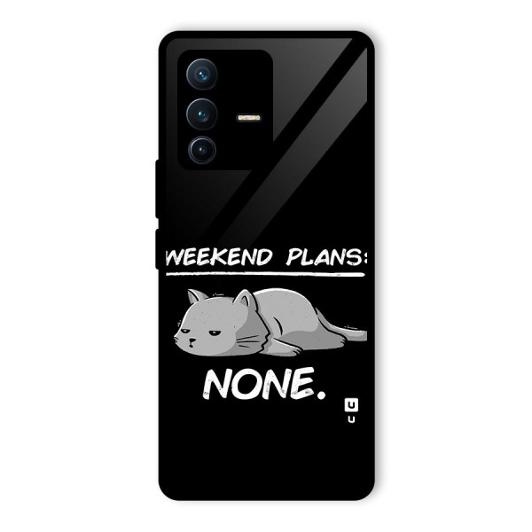 Weekend Plans None Glass Back Case for Vivo V23 Pro