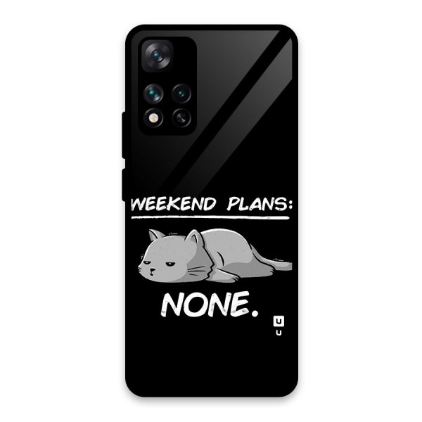 Weekend Plans None Glass Back Case for Xiaomi 11i 5G