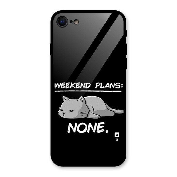 Weekend Plans None Glass Back Case for iPhone 8