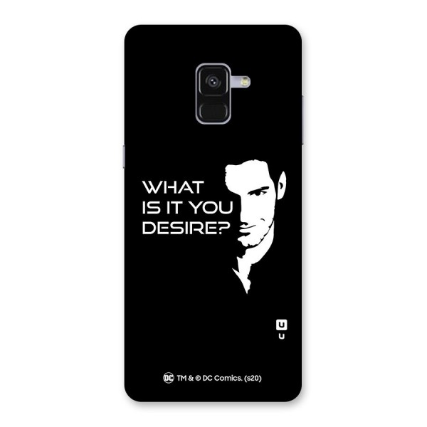 What Do You Desire Back Case for Galaxy A8 Plus