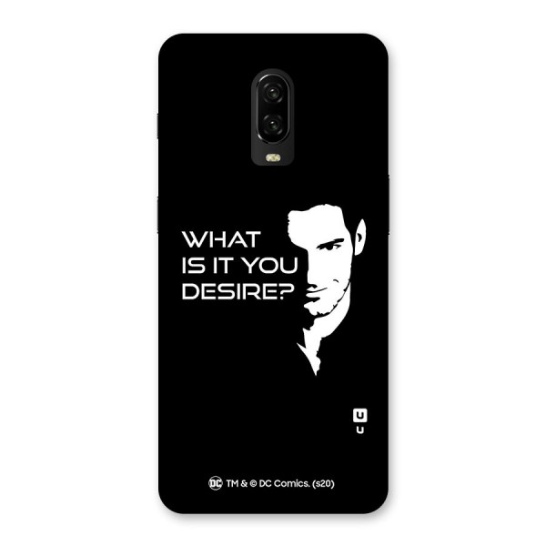 What Do You Desire Back Case for OnePlus 6T