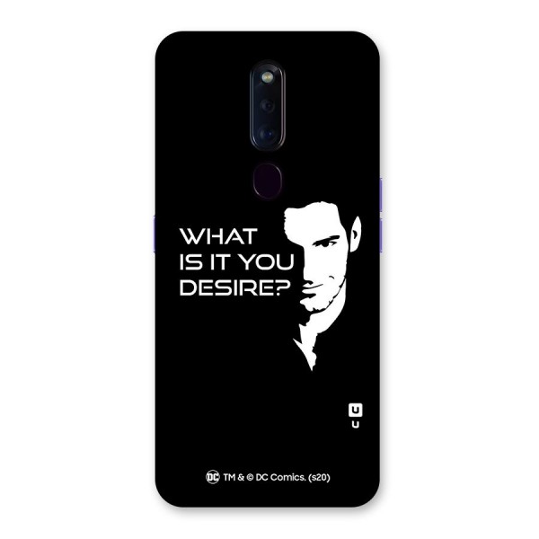 What Do You Desire Back Case for Oppo F11 Pro