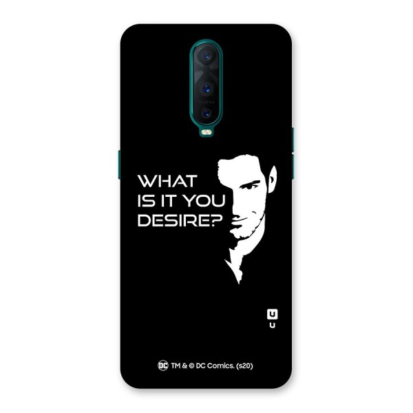 What Do You Desire Back Case for Oppo R17 Pro