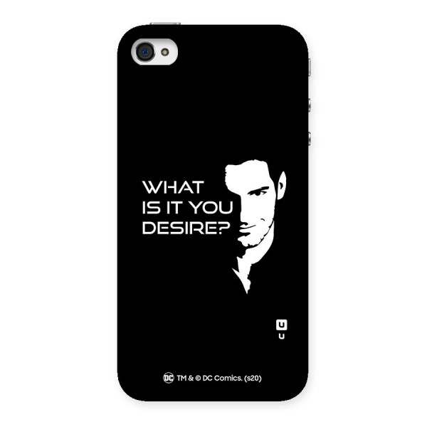 What Do You Desire Back Case for iPhone 4 4s