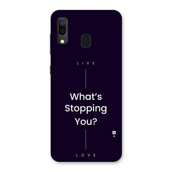 What Stopping You Back Case for Galaxy A20