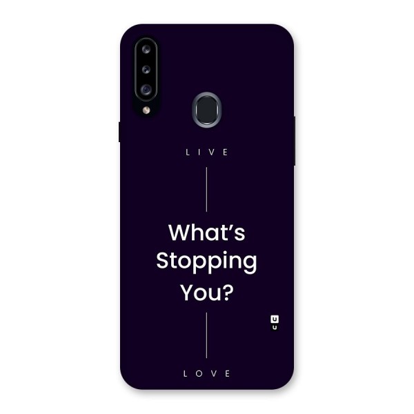 What Stopping You Back Case for Galaxy A20s