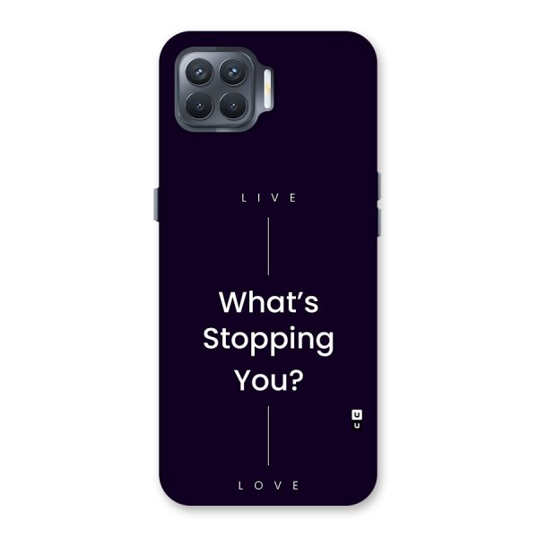 What Stopping You Back Case for Oppo F17 Pro