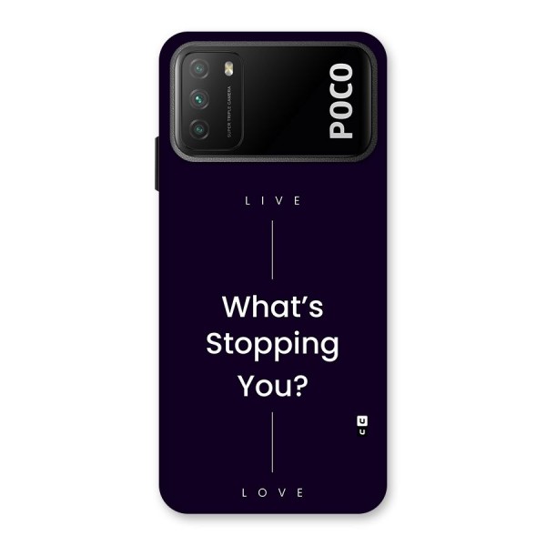 What Stopping You Back Case for Poco M3