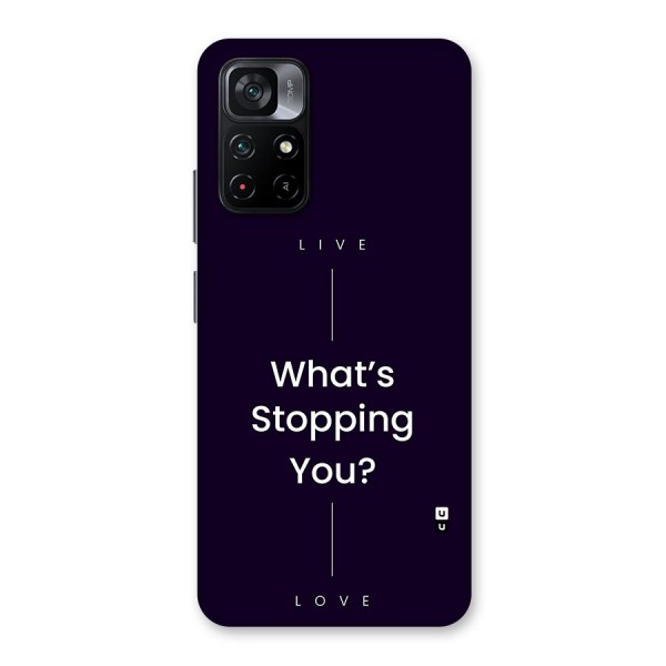 What Stopping You Back Case for Poco M4 Pro 5G