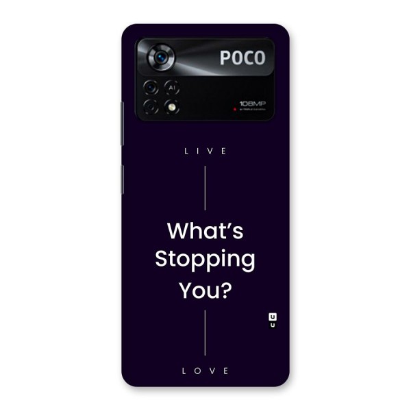 What Stopping You Back Case for Poco X4 Pro 5G