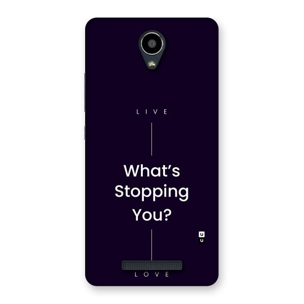 What Stopping You Back Case for Redmi Note 2