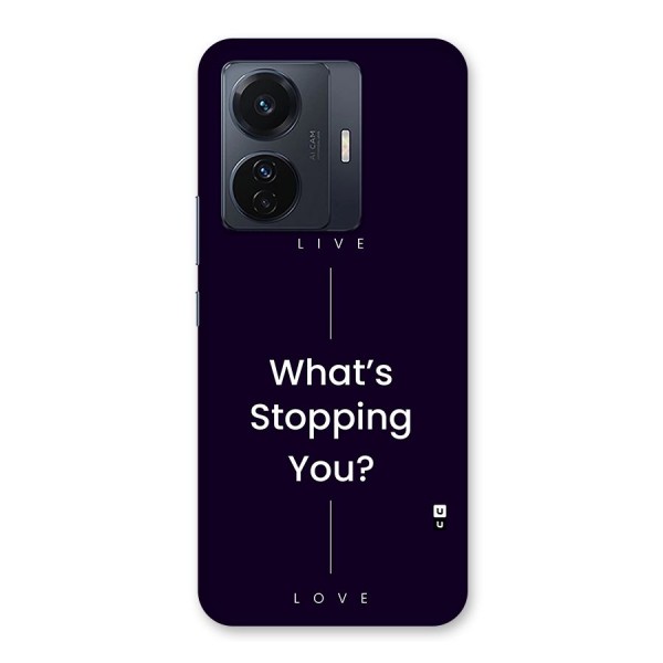 What Stopping You Back Case for Vivo iQOO Z6 Pro