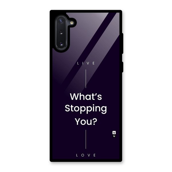 What Stopping You Glass Back Case for Galaxy Note 10