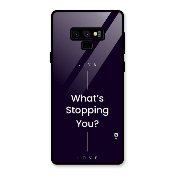 What Stopping You Glass Back Case for Galaxy Note 9