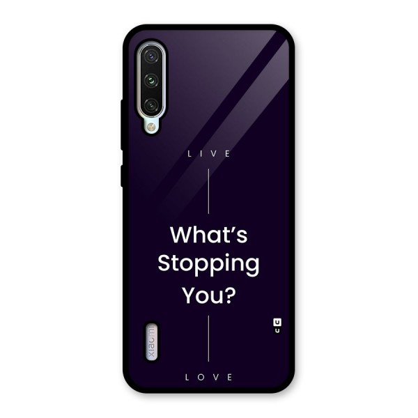 What Stopping You Glass Back Case for Mi A3