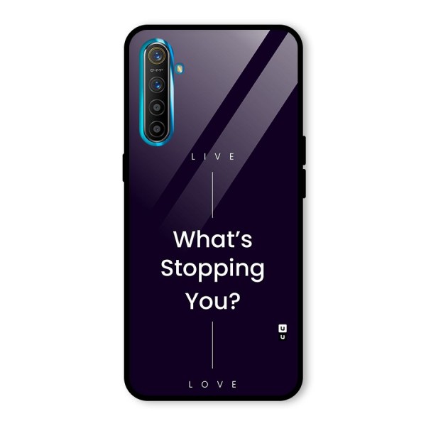 What Stopping You Glass Back Case for Realme X2