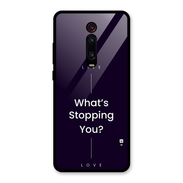 What Stopping You Glass Back Case for Redmi K20 Pro