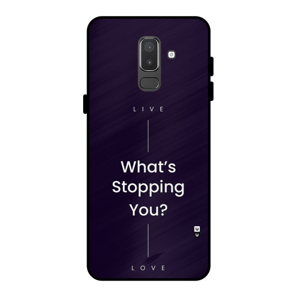 What Stopping You Metal Back Case for Galaxy On8 (2018)