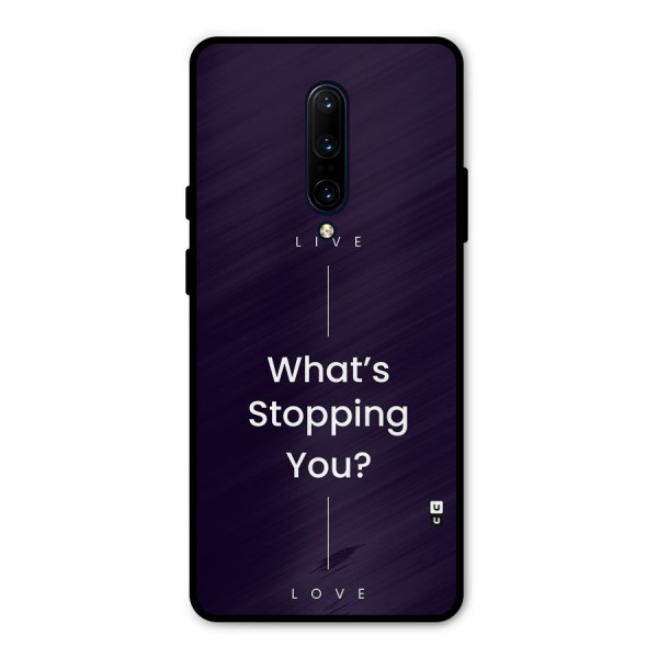 What Stopping You Metal Back Case for OnePlus 7 Pro