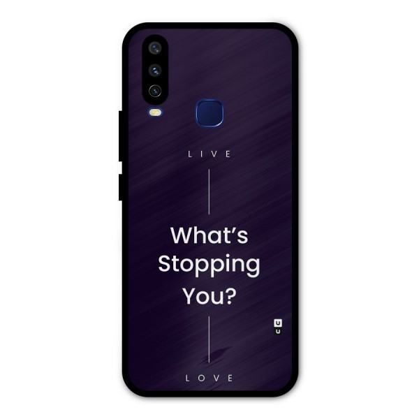 What Stopping You Metal Back Case for Vivo U10