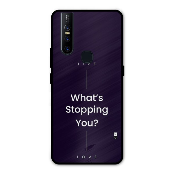 What Stopping You Metal Back Case for Vivo V15