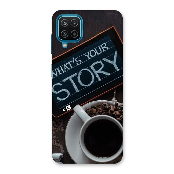 Whats Your Story Back Case for Galaxy F12