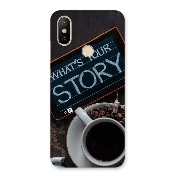 Whats Your Story Back Case for Mi A2