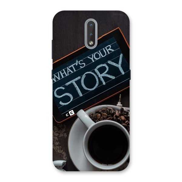 Whats Your Story Back Case for Nokia 2.3