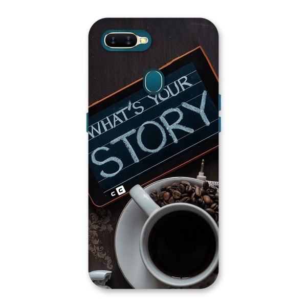 Whats Your Story Back Case for Oppo A11k