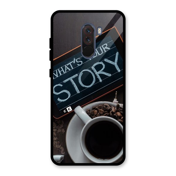 Whats Your Story Glass Back Case for Poco F1