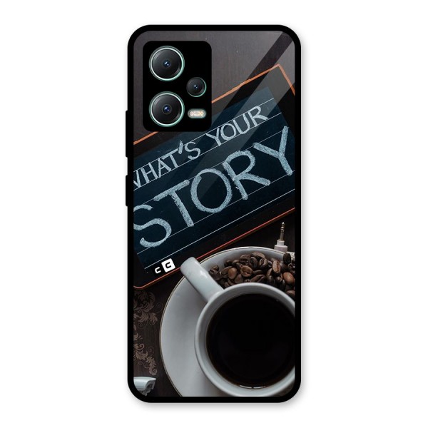 Whats Your Story Glass Back Case for Poco X5