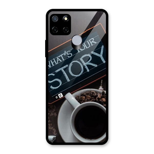 Whats Your Story Glass Back Case for Realme C15